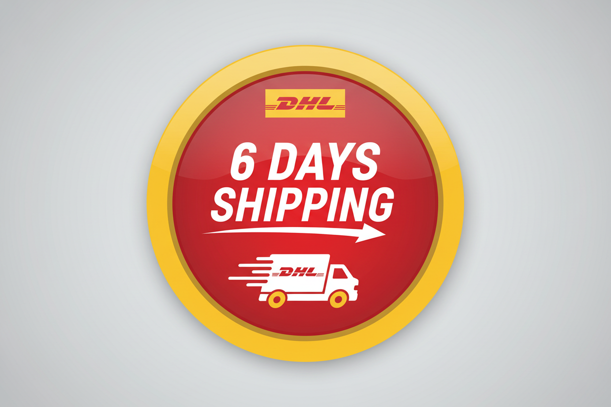6 days shipping  dhl 